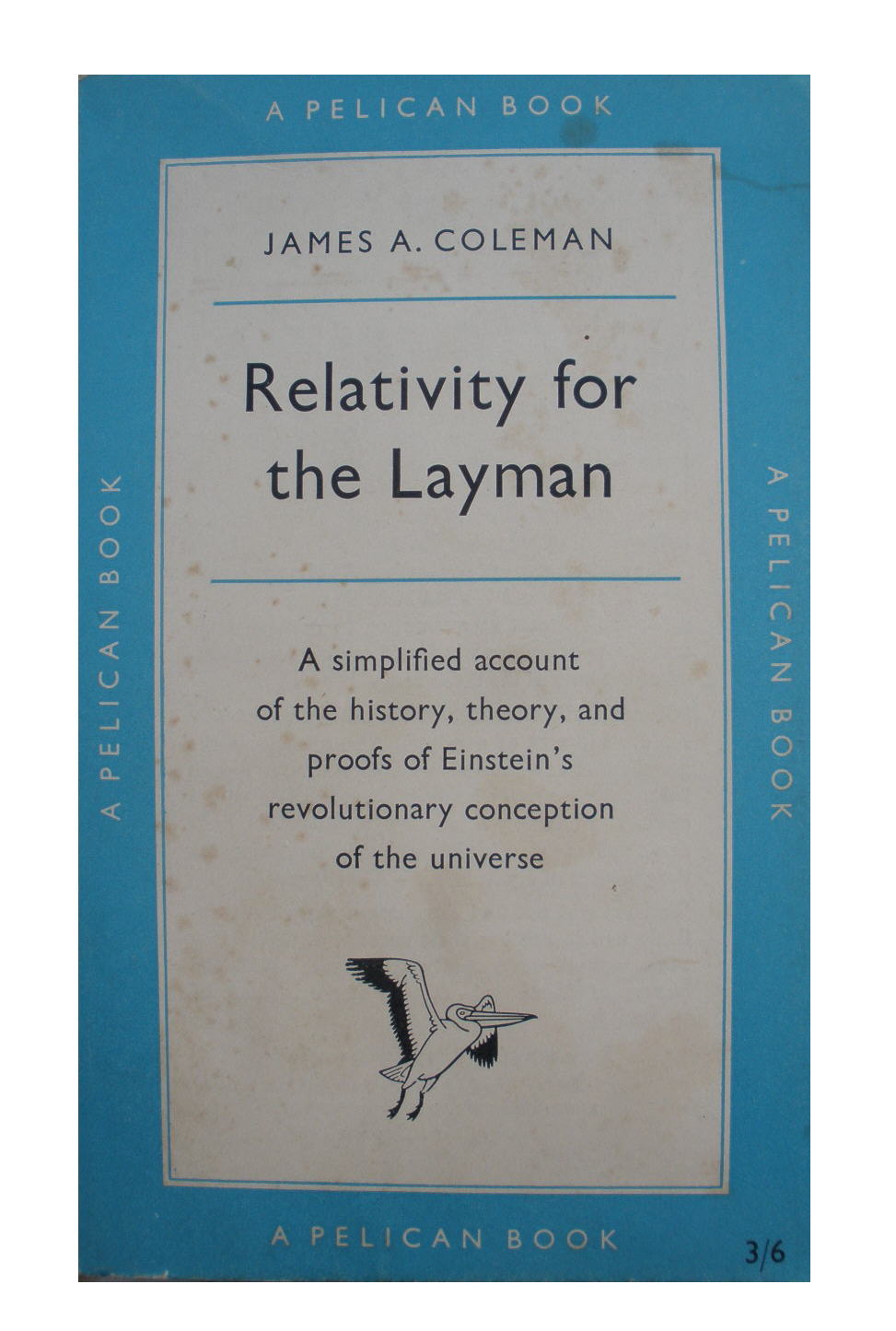 Relativity for The Layman
